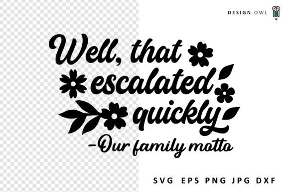 Funny Family Quote SVG: A Playful Design for Real Embroidery Projects