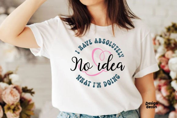 No Idea Mom Funny Quote SVG Review for Real Projects
