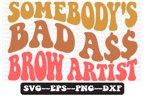 Somebody s Bad Brow Artist Svg Design Review