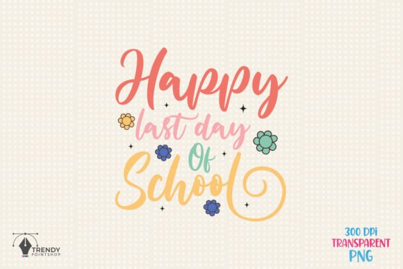 Teacher Happy Last Day of Quote SVG Review for Real Projects