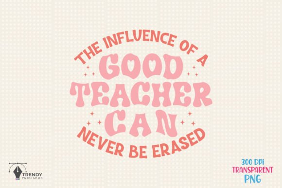 Teacher the Influence Good Quote SVG Review for Real Projects